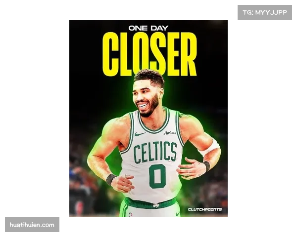 凯尔特人锁定附加赛资格 塔图姆复出状态逐步回暖